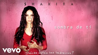 Shakira  Sombra de Ti Official Audio [upl. by Aonehc]