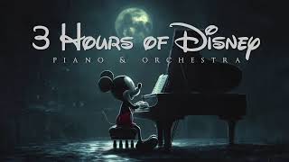 3 Hours of Disney Music  Piano amp Orchestra [upl. by O'Neill]