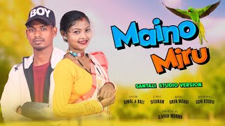 Maino MiruNew Santali Saharay SongSinger Simal Besra amp Rali TuduMusic Arun MandiGkhan Murmu [upl. by Kcirdnekel]