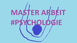 Master Psychologie Studium FernUni Hagen Abschlussarbeit Masterarbeit Durchgefallen meine Erfahrung [upl. by Som932]