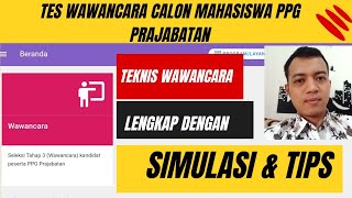 Simulasi Tes Wawancara Calon Mahasiswa PPG Prajabatan [upl. by Sille]