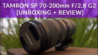 Tamron SP 70200mm F28 Di VC G2 REVIEW  UNBOXING Great for Videography [upl. by Lessirg27]