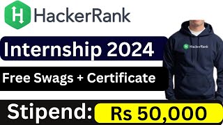 Hackerrank Internship  Software Engineer Internship  Software Engineer Intern 2024 [upl. by Eidnar138]