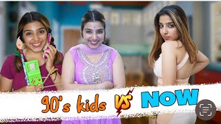 90s KIDS vs NOW  JagritiKhurana [upl. by Hippel]