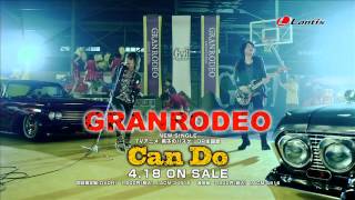 GRANRODEO  Can Do  short ver [upl. by Kcaj705]