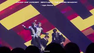 4k 240921  Ugly Dance  ONF CONCERT 【SPOTLIGHT  THE HIDDEN SHADOW】 [upl. by Werby]