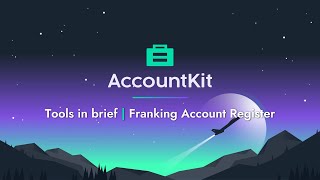 AccountKit  Franking Account Register [upl. by Vareck139]