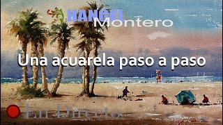 Una ACUARELA paso a paso  Hangel Montero [upl. by Alcina]