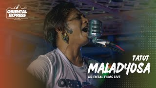 Tatot of Alpas  MALADYOSA by Nairud Live at Oriental Express Ph [upl. by Ruzich]