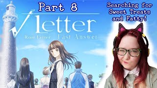 Searching for sweet treats and Fatty Lets Play Root Letter  Part 8 [upl. by Rosenkranz]