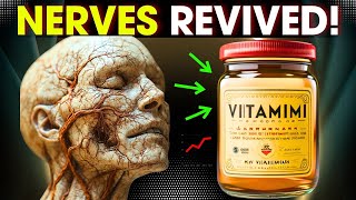 Healing Nerve Damage 7 Essential Vitamins for Nerve Regeneration [upl. by Berke]