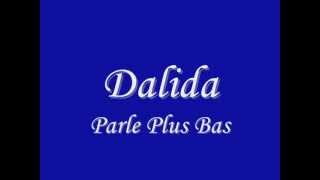 Dalida  Parle plus bas lyricsparoles [upl. by Harvie661]