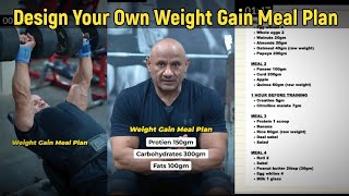 Design Your Own Weight Gain Meal Plan  Mukesh Gahlot youtubevideo [upl. by Zacharia]