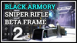 Sniper Rifle Beta Frame Destiny 2 Black Armory [upl. by Aneev]