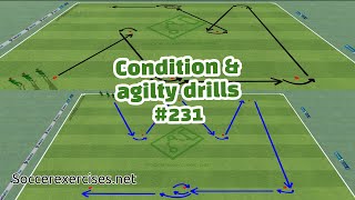 Condition and agility drills  Soccer Exercises  231 [upl. by Ynnoj191]