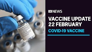 Vaccine update 22 Feb  Australia joins global vaccine blitz as UK US ramp up targets  ABC News [upl. by Wolgast]