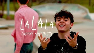 LALALA  Lorenz Simonetti Official Video [upl. by Notlrac828]