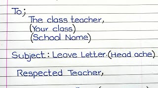 🏫School Leave Letter  🤒 Sick Leave Letter  Leave letter to Class Teacher [upl. by Scharf]