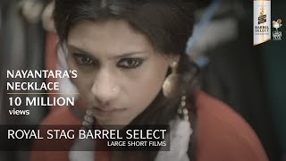 Nayantaras Necklace  Konkona Sen Jaydeep Sarkar  Royal Stag Barrel Select Large Short Films [upl. by Cired254]