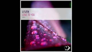 Lilith  Yerevan Jan Original Mix [upl. by Einotna637]