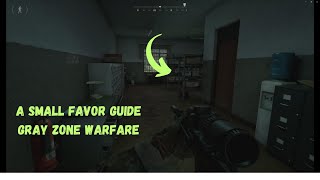 A small favor guide gray zone warfare [upl. by Nuawd]