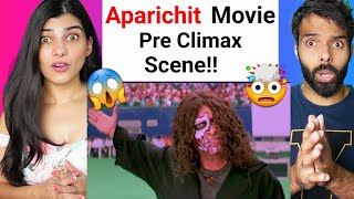 Aparichit Anniyan PRE CLIMAX SCENE  Comedy Scene  Aparichit Reaction [upl. by Annairb]