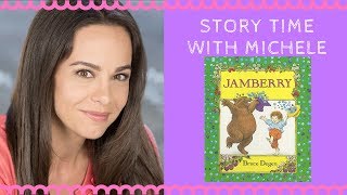 Story Time With Michele quotJamberryquot read aloud for kids [upl. by Kasper]