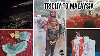 Trichy to Malaysia Vlog in Tamil  Trichy Airport  Travel vlog [upl. by Asli]