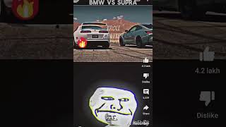 Bmw Or Supraaa Fight😤☠️ [upl. by Anowahs]