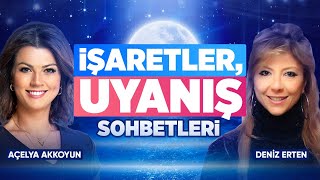 İŞARETLER VE UYANIŞ SOHBETLERİ Deniz Erten [upl. by Aivilo]