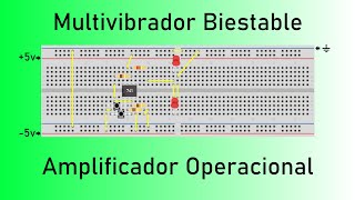 Multivibrador Biestable con Amplificador Operacional 741 [upl. by Asena]