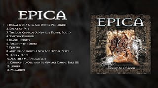 EPICA  Consign To Oblivion OFFICIAL FULL ALBUM STREAM [upl. by Laughlin555]