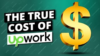 The Actual Cost of Being a Freelancer on Upwork [upl. by Garrott]