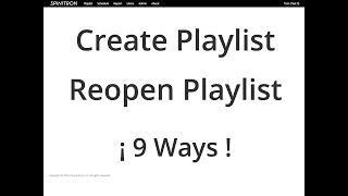 The 9 Ways to Open a Playlist in Spinitron [upl. by Kidd]