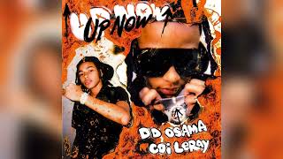 DD Osama  Upnow feat Coi Leray Clean  Best Version [upl. by Allayne]