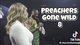 Funny Church Videos Preachers Gone Wild 8 [upl. by Alaaj397]