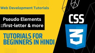 CSS Pseudo Elements 🔥 🔥  CSS Tutorials for Beginners in Hindi 🔥 🔥 [upl. by Attaymik]