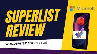 Superlist  The Revolutionary ToDo List App Wunderlist is back [upl. by Ahsenrad]