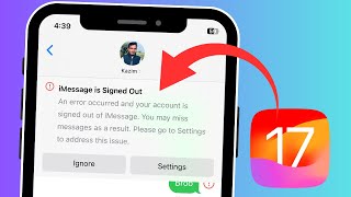 iMessage Is Signed Out  An Error Occurred And Your Account Is Signed Out Of iMessage  iPhone iOS17 [upl. by Arvad518]