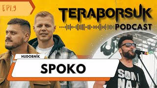 Spoko  Teraborsuk Podcast 9 [upl. by Peednama]