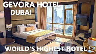 GEVORA HOTEL Dubai The Worlds Highest Hotel  🇦🇪 [upl. by Constance386]