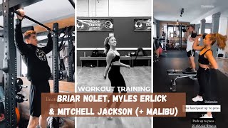 Briar Nolet Myles Erlick amp Mitchell Jackson  Workout Training  Malibu [upl. by Ayotnom]