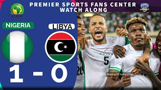 Nigeria 1  0 Libya  AFCON 2025 Qualification  WatchAlong [upl. by Bittencourt]