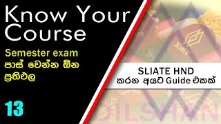 Know Your Course  13  Exam පාස් වෙන්න ඕන කරන Results  2024 [upl. by Tannie]