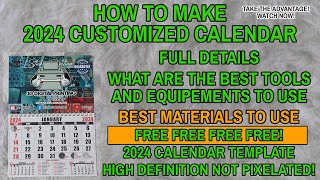 HOW TO MAKE 2024 CUSTOMIZED CALENDAR FREE CALENDAR TEMPLATE [upl. by Niriam335]