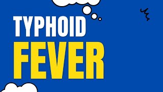 Typhoid  Enteric Fever [upl. by Patrizia482]