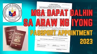 Mga Dapat Dalhin sa araw ng iyong Passport Appointment sa DFA  Requirements sa pagpunta sa DFA [upl. by Cayla773]