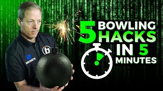 5 Bowling Hacks in 5 Minutes to Help You Bowl Your Best [upl. by Jola]