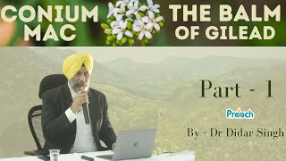 Conium Mac Part 1 By Dr Didar Singh  Understanding Mind From Pathology  preachhomeopathy [upl. by Dasteel]