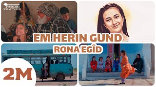 Em Herin Gund  Rona Egîd [upl. by Maharba373]